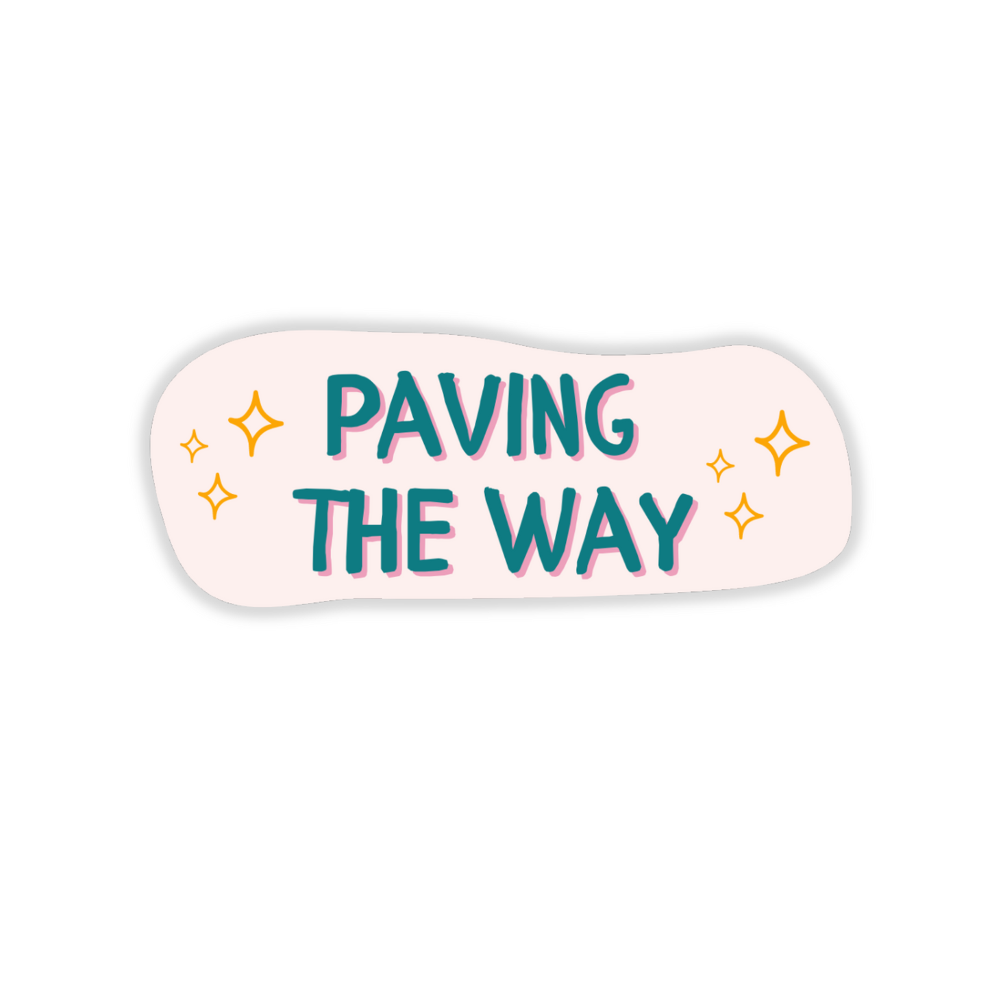 Paving The Way Sticker