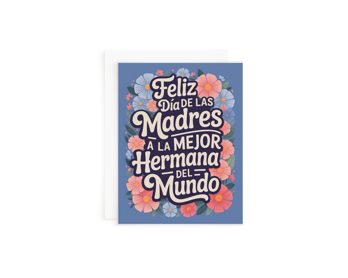 Dia de las Madres Hermana Card