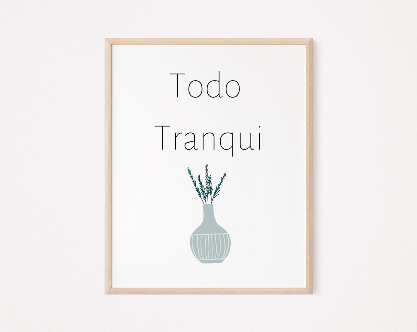 Blue Todo Tranqui Spanish Print