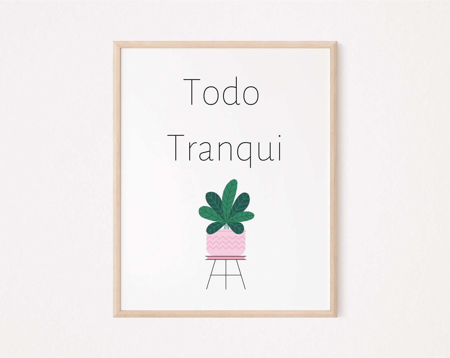 Todo Tranqui Spanish Print