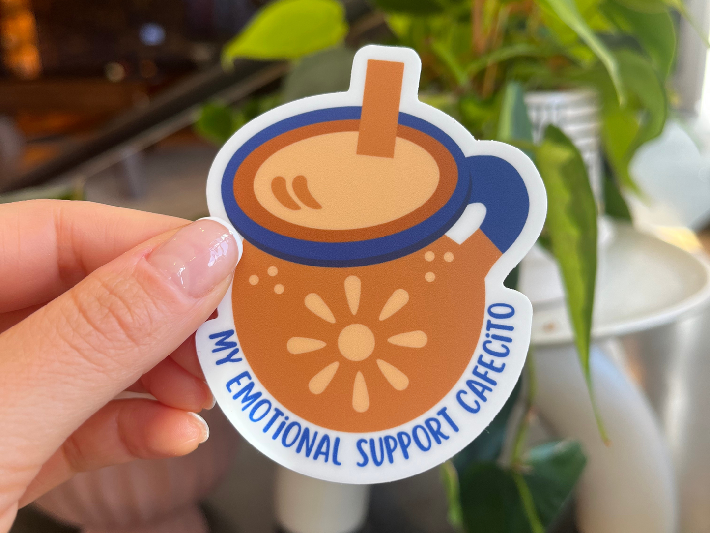 Emotional Support Cafecito Sticker
