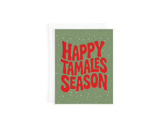 Happy Tamales Season Card