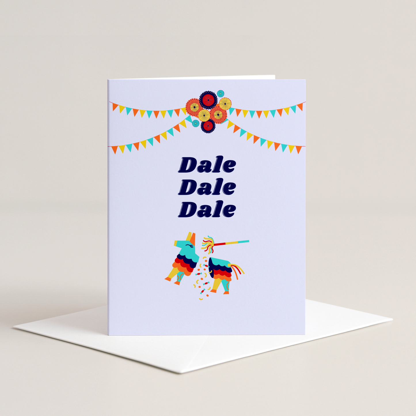 Dale Dale Dale Piñata Greeting Card