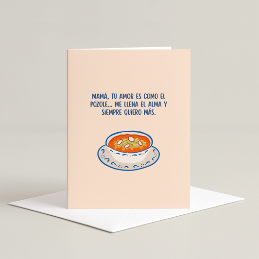 Mom Pozole Card