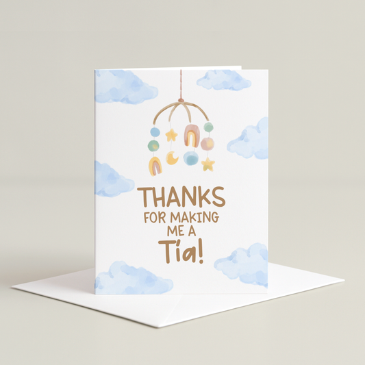 Thanks for Making me a Tía Card