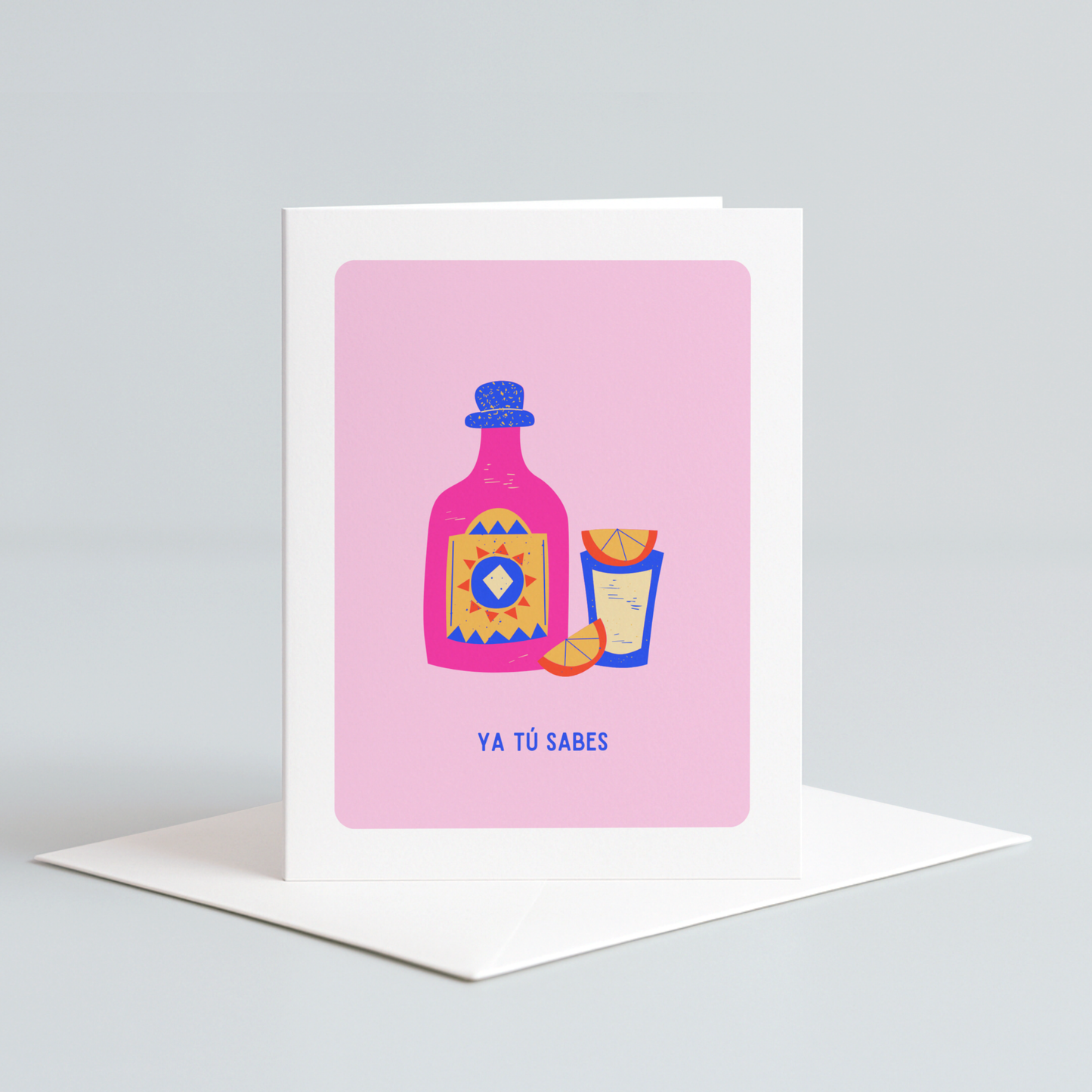 Ya Tu Sabes Greeting Card